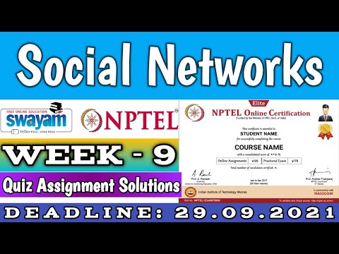 Social Networks | NPTEL | Week 9 | Assignment 9 Solution | July 2021