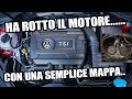 HA ROTTO il MOTORE della sua GOLF GTI con una MAPPA STAGE 1 !! 11.000 € di DANNI !!