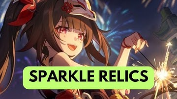 Sparkle / Hanabi Relics (Honkai Star Rail)