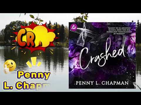 Crashed von Penny L. Chapman Hörbuch
