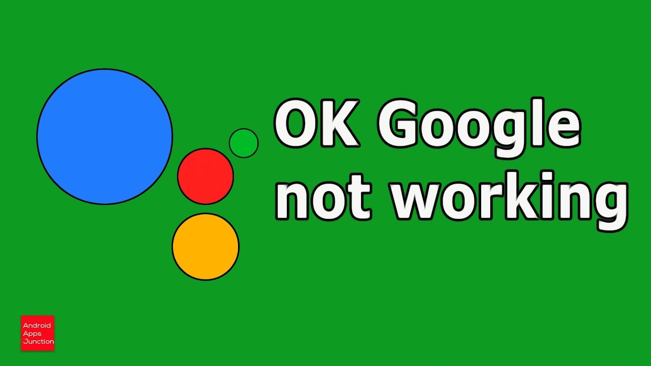 OK Google not working  Google assistant not working ( Fixed ) 