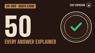 GH-900 Practice Exam 2026: 50 Questions with Explanations | Full Mock Exam