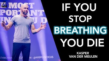 Kasper Van Der Meulen - Using Your Breath for a Longer Life