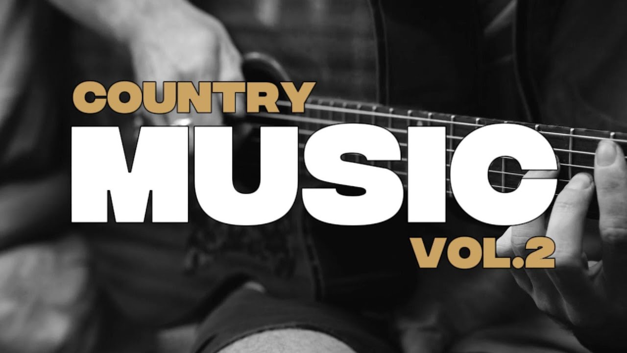 Country Vol. 2 | Roads, Memories & You