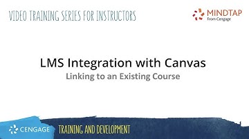 MindTap/Canvas: Linking to an Existing Course
