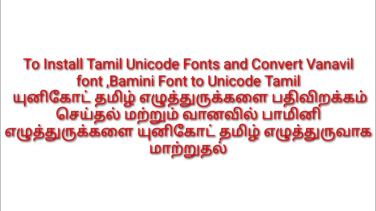 how-install-unicode-tamil-fonts-vanavil-avvaiyar-bamini-fonts-to