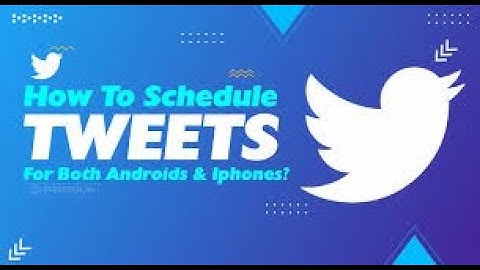 How to schedule Tweets on mobile APP like a Pro | Mobile Video