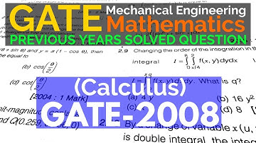 GATE Mechanical previous year solved Paper| Calculus-Mathematics| GATE-2008| #achievegate