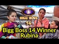Bigg Boss 14 : According To Hina Khan and Gauhar Khan Rubina is Winner of This Session
