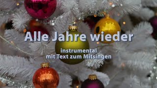 Video thumbnail of "Alle Jahre wieder"