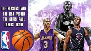 The reasons why the NBA vetoed the Chris Paul Lakers trade (And why they were allowed to)