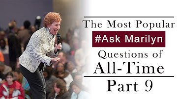 #1 Most Popular Ask Marilyn Questions- Part 9