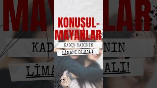 Kadın Kadının Limanı Olmalı I Konuşulmayanlar-2 I