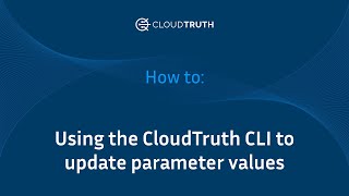 How to: Using the CloudTruth CLI to update Kubernetes ConfigMap parameter values