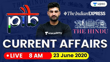 Daily Current Affairs 2020 in Hindi by Sumit Sir | UPSC CSE 2020 |23 June 2020 The Hindu PIB for IAS