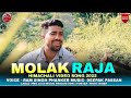 Molak raja phari songh voice ram singh phanker music  deepak passan pmg music 1520 rampur bsr