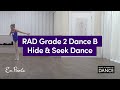 Rad grade 2 dance b  hide and seek dance