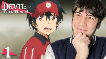 The Devil is a Part-Timer! | Episode 1 Reaction [The Devil Arrives in Sasazuka]