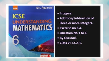 Integers, Ex 3-4, Class 6, M L Aggarwal - ICSE UNDERSTANDING MATHEMATICS