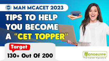 MAH MCA CET 2023 - Tips To Help You Become A "CET TOPPER" | Target 130+ Out Of 200 | Watch now