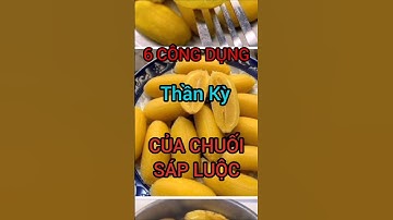 6 Công Dụng Thần Kỳ Của Chuối Sáp Luộc Bạn Không Nên Bỏ Qua #dinhduong #health #suckhoe