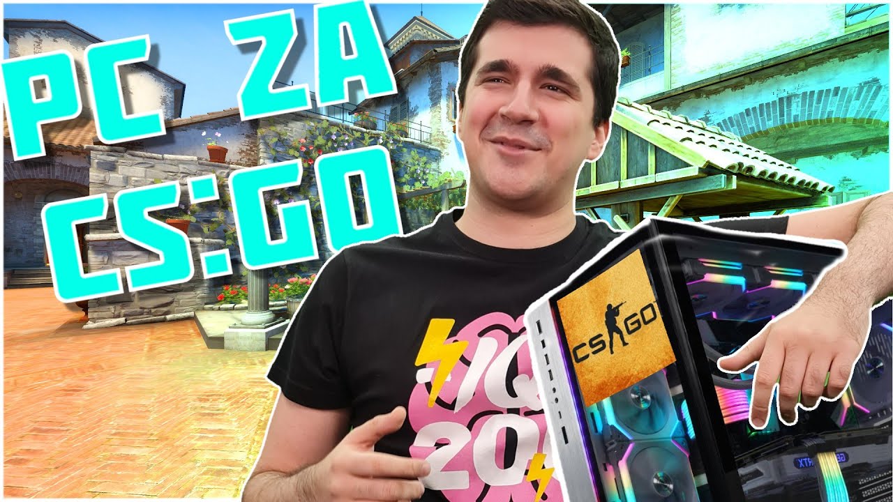 Kakav PC za CS:GO? - YouTube