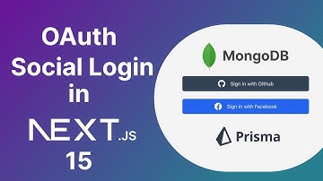 Next Auth v5 Social OAuth Login in Next.js 15 with Prisma and MongoDB
