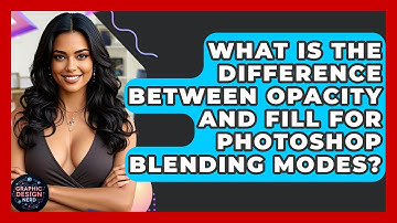 What Is The Difference Between Opacity And Fill For Photoshop Blending Modes? - Graphic Design Nerd