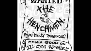 DA HENCHMEN / ILL CYDE VAULTS 1993-1995 / 12
