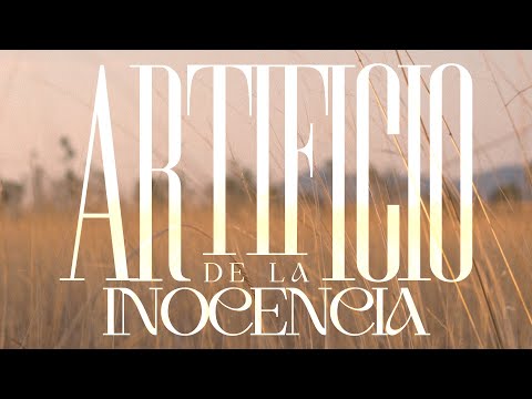ARTIFICIO DE LA INOCENCIA - Cortometraje, 2024