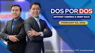 DOS POR DOS with ANTHONY TABERNA & GERRY BAJA (02/02/2026)