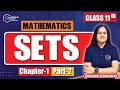 Types of Sets, Subsets &amp; Intervals | Class 11 Maths Chapter 1 | Finite vs Infinite Sets