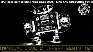 Tekno Acid Mental Hardtek Frenchcore Tribe Breaks 247 Live Radio - By Freakbeats Teknoradio -
