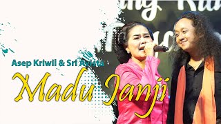 MADU JANJI - ASEP KRIWIL & SRI AVISTA 2023