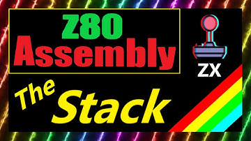 #39: The Z80 Assembly Stack - how it can crash your program (Sinclair ZX Spectrum)