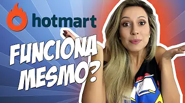 Como faz para trabalhar com o Hotmart?