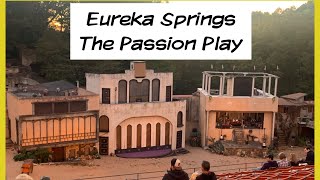 Eureka Springs Part 2// The Passion Play