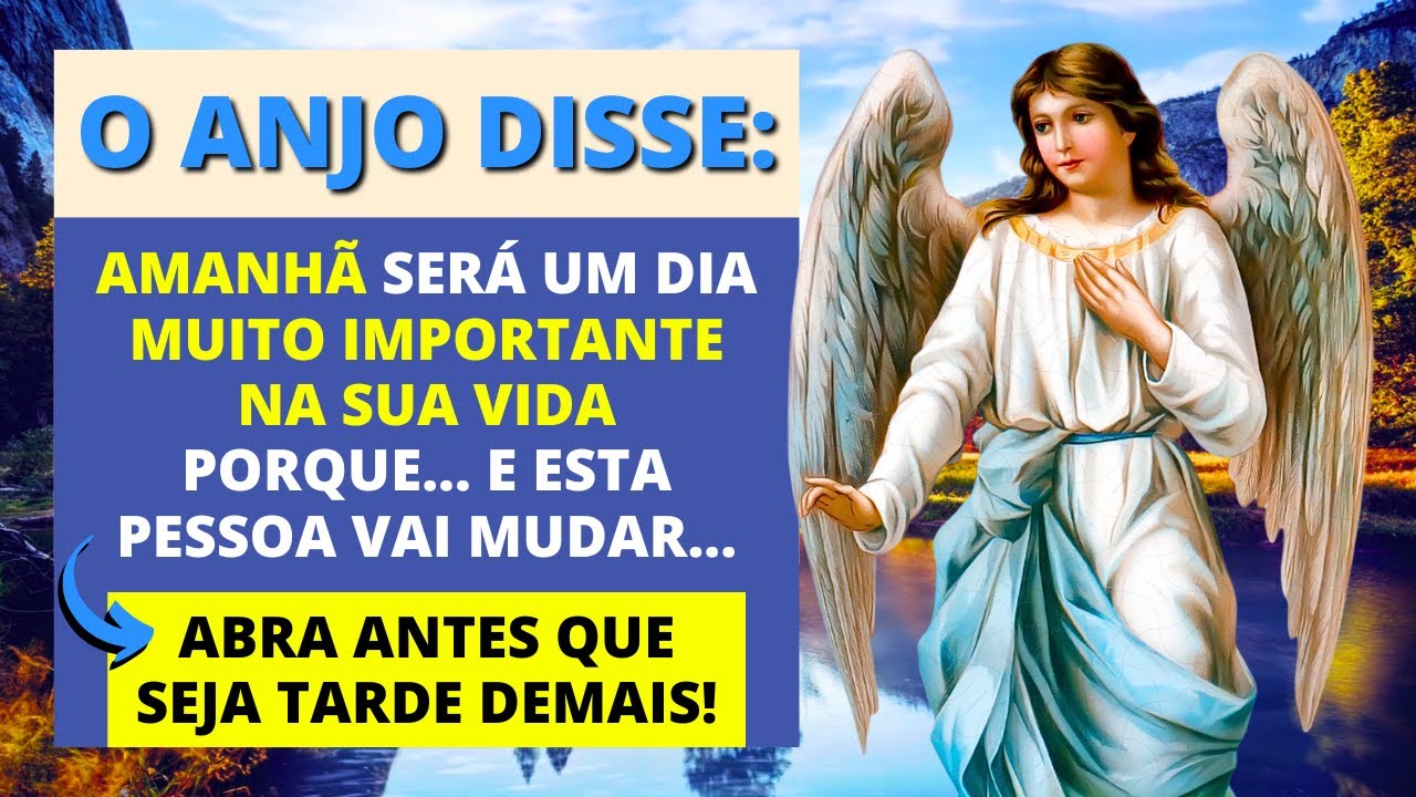 11:11 💌 O ANJO DIZ: Amanhã Será Um Dia Muito Importante em Sua Vida ...
