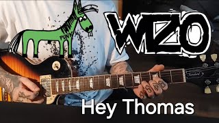 Wizo - Hey Thomas Guitar Cover