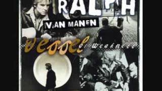 Video thumbnail of "Ralph van Manen - Vessel of Weakness"