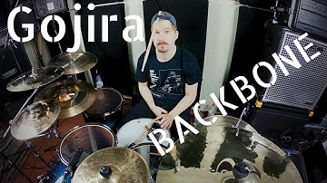 Gojira - Backbone - Drum Cover