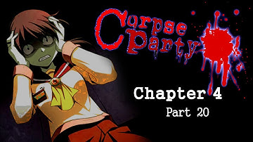 Corpse Party : Blood Covered Repeated Fear [Chapter 4] - Part 20