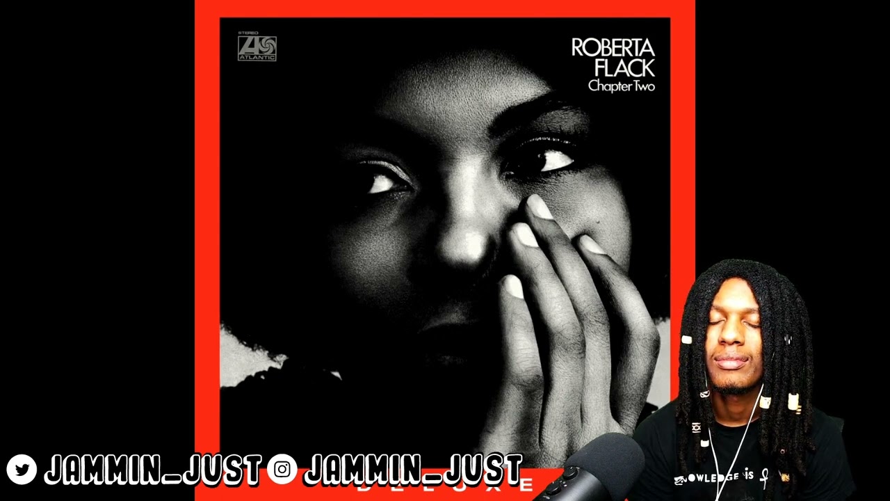 First time hearing roberta flack do what you gotta do reaction youtube
