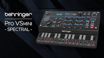 Behringer Pro VS mini Presets: Sound Demo (no talking) "Spectral" Sound Pack for Ambient and Techno