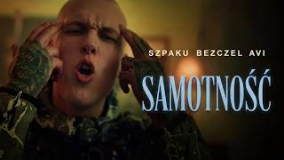 Full Szpaku ft. Bezczel, Avi – Samotność (Mikser Blend) Update