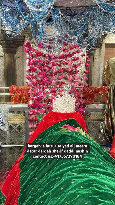 bargah-e huzur saiyed ali meera datar dargah sharif gaddi nashin ...