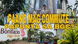 PAANO MAG COMMUTE PAPUNTA SA BGC (BONIFACIO GLOBAL CITY), TAGUIG? screenshot 5