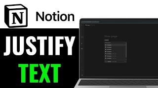 How to Justify Text in Notion 2025 (Beginner Guide)