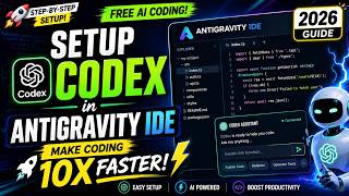 Antigravity IDE + OpenAI Codex ! Make Coding 10X Faster! Profile