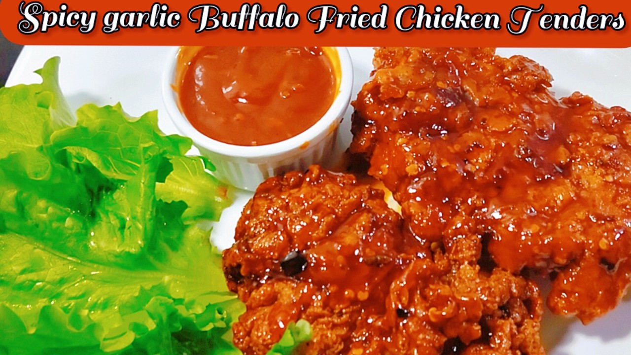 Spicy Garlic Buffalo Fried Chicken Tenders | KFC Style Zinger Recipe | Quick & Easy Recipe